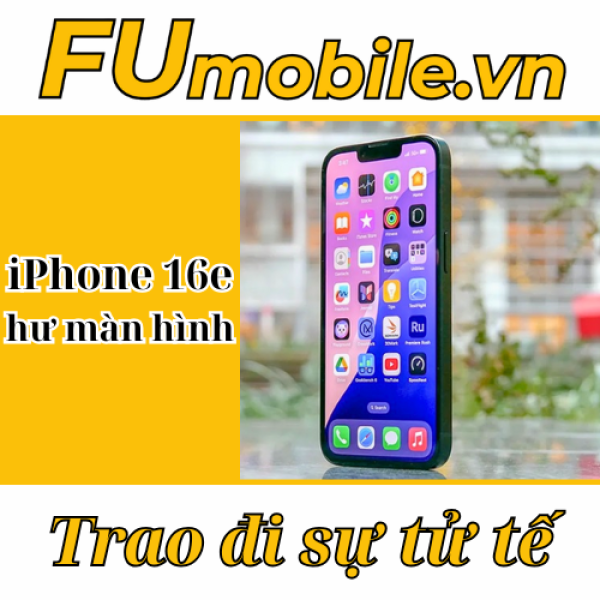 iPhone 16e hư màn hình: Hướng dẫn cách xử lý từ FUmobile