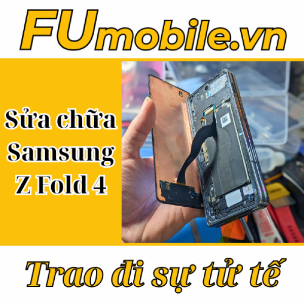 FUmobile - Địa chỉ sửa Samsung Z Fold 4 uy tín tại Tp.HCM
