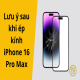 Những lưu ý sau khi ép kính iPhone 16 Pro Max cần biết